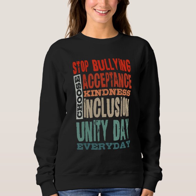 Sudadera Stop Bullying Choose Acceptance Kindness Inclusion (Anverso)