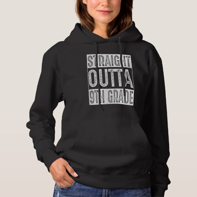 Sudadera Straight Outta 9th Grade   Ninth Grade Graduation (Anverso)