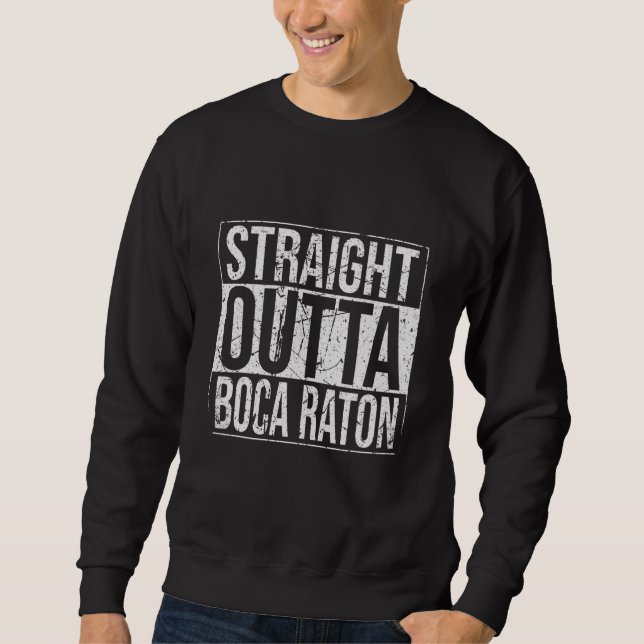 Sudadera Straight Outta Boca Raton Vintage (Anverso)