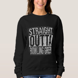 Sudadera Straight Outta Bowling Green Vintage