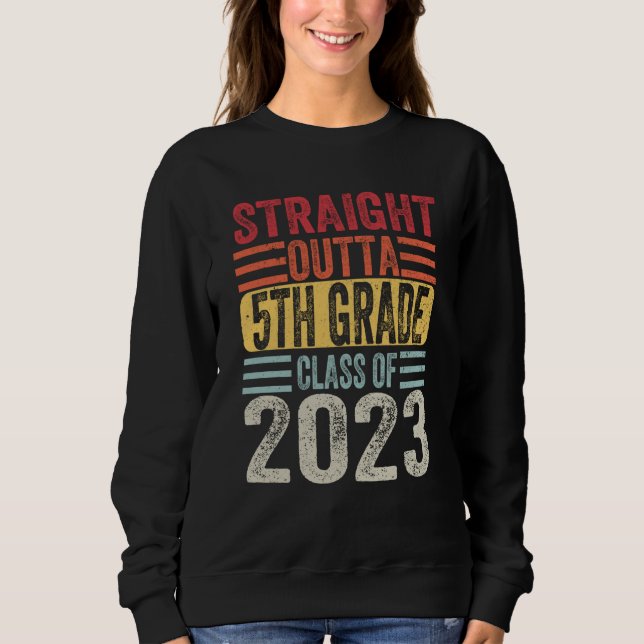 Sudadera Straight Outta Fifth Grade 2023 5th Grade Graduati (Anverso)