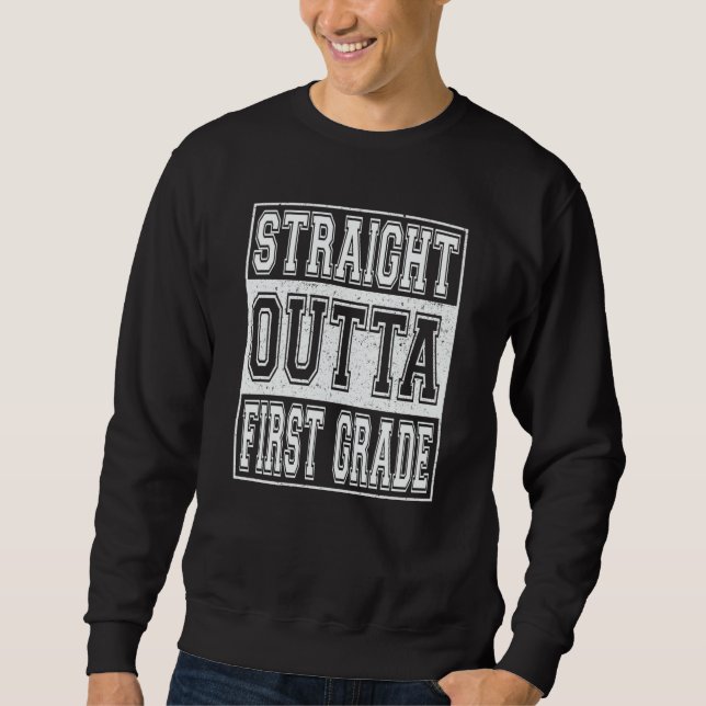 Sudadera Straight Outta First Grade Graduation Girls Boys 1 (Anverso)