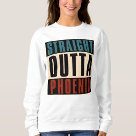 Sudadera Straight Outta Phoenix Arizona AZ USA