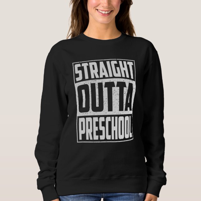 Sudadera Straight Outta Preschool School Graduation Kids Gi (Anverso)