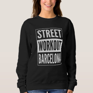 Sudadera Street Workout Barcelona Guay Urban Fitness Traini