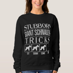 Sudadera Stubborn Giant Schnauzer Tricks, gracioso gigante