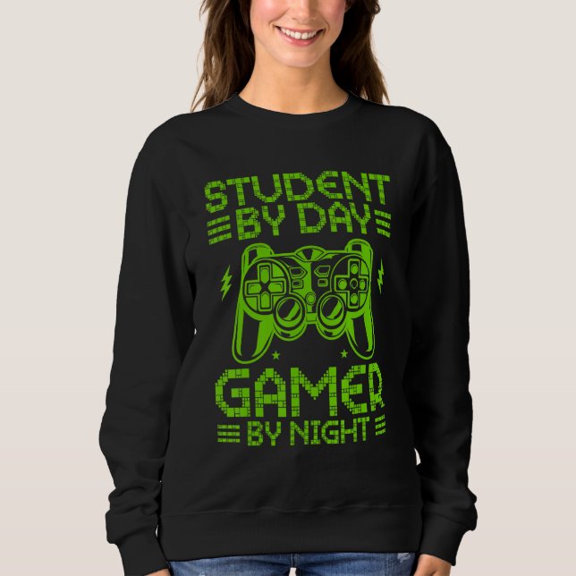 Sudadera Student By Day Gamer By Night Funny Video Games fo (Anverso)