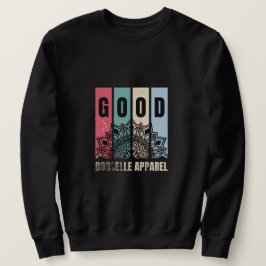 Sudadera Stylish Men Sweatshirt Good Quote Graphic Apparel