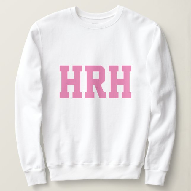 Sudadera Su Alteza Real (Anverso del diseño)