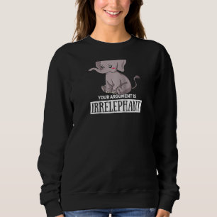 Sudadera Su Argumento Es Elefante Irrelevante Mujeres Cutas
