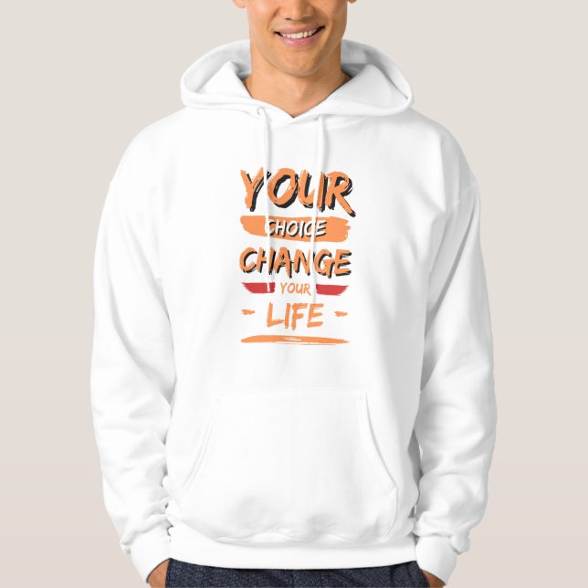 Sudadera su elección cambia su vida (Anverso)