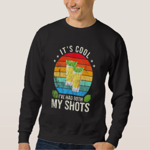 Sudadera Su Guay He Tenido Ambos Zapatos Tequila Beber Disp