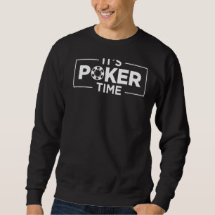 Sudadera Su juego de tiempo de póquer