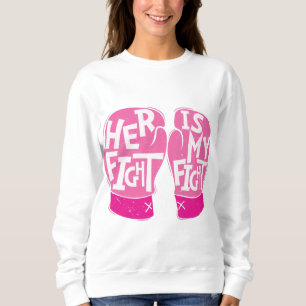 Sudadera Su lucha es mi lucha contra el cáncer de mama Conc