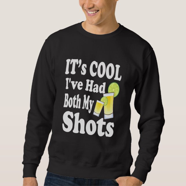 Sudadera Suave Me Puse Las Dos Dosis Tequila Vacunado (Anverso)