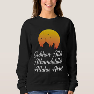 Sudadera Subhan Allah Alhamdulillah Allahu Akbar Islamic Ta