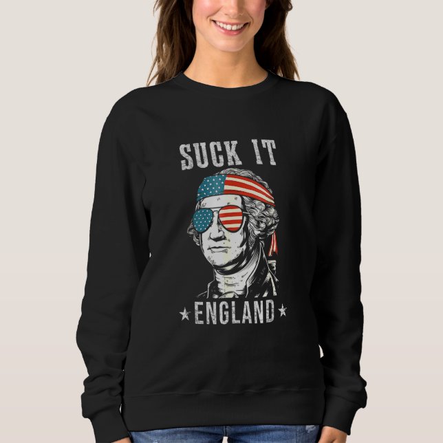 Sudadera Suck It England 4 De Julio George Washington 1 (Anverso)