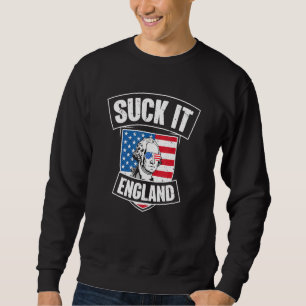 Sudadera Suck It England 4 De Julio George Washington 1