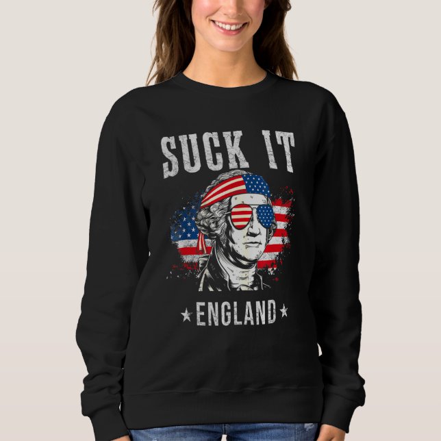 Sudadera Suck It England 4 De Julio - George Washington 11 (Anverso)