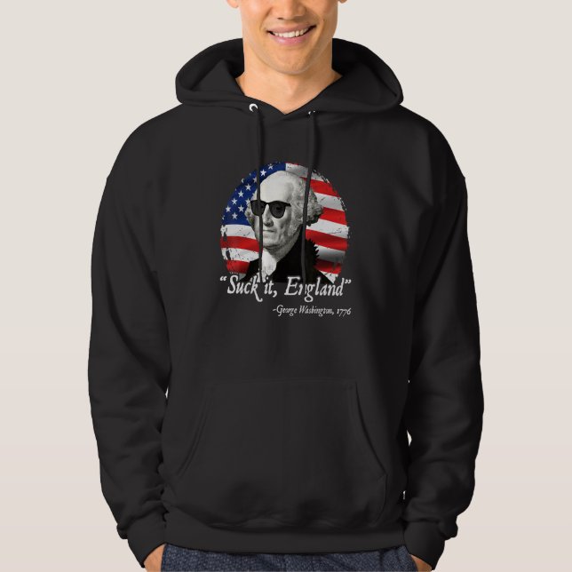 Sudadera Suck It England 4 De Julio George Washington 177 (Anverso)