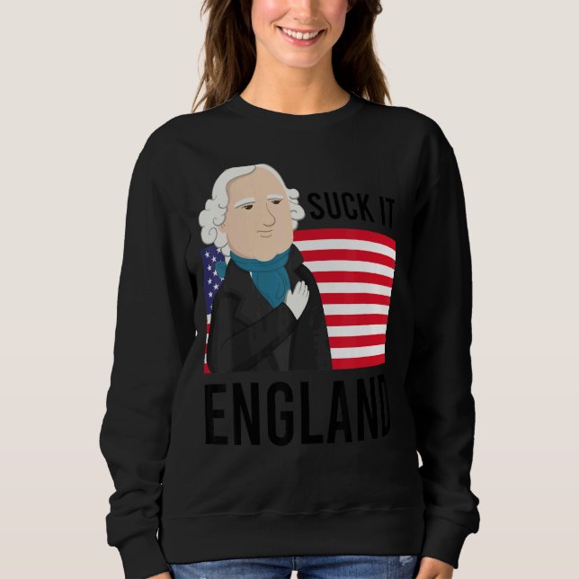 Sudadera Suck It England 4 De Julio George Washington 177 (Anverso)