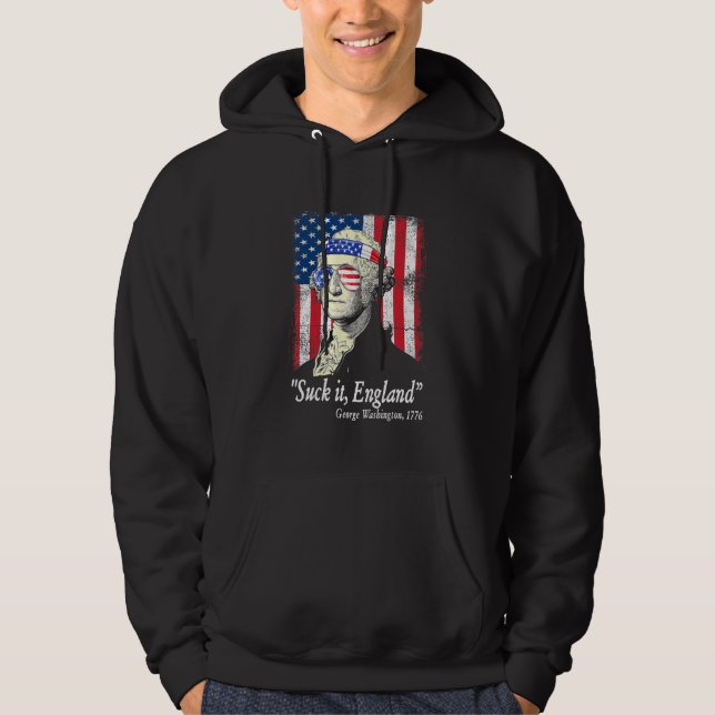 Sudadera Suck It England 4 De Julio George Washington 1776 (Anverso)