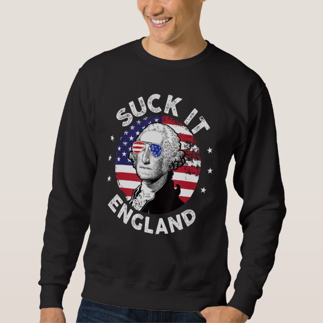 Sudadera Suck It England  4th Of July George Washington 177 (Anverso)