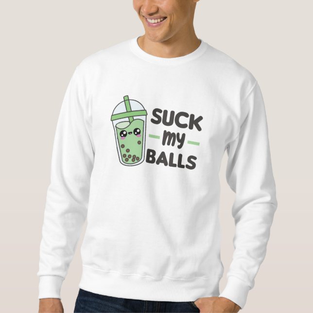 Sudadera Suck My Balls - Bubble Tea Kawaii Boba Tea Love (Anverso)
