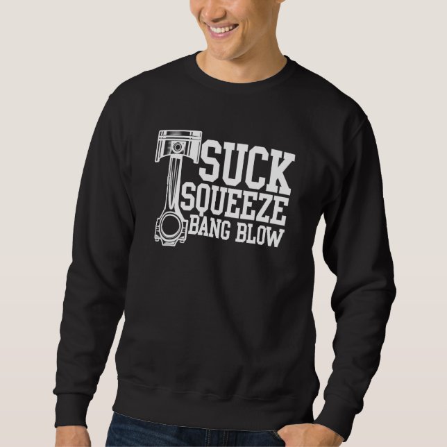 Sudadera Suck Squeeze Bang Blow - Funny Diesel Mechanic (Anverso)