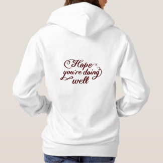 Sudadera Sudadera con 'Espero que Estés Bien'