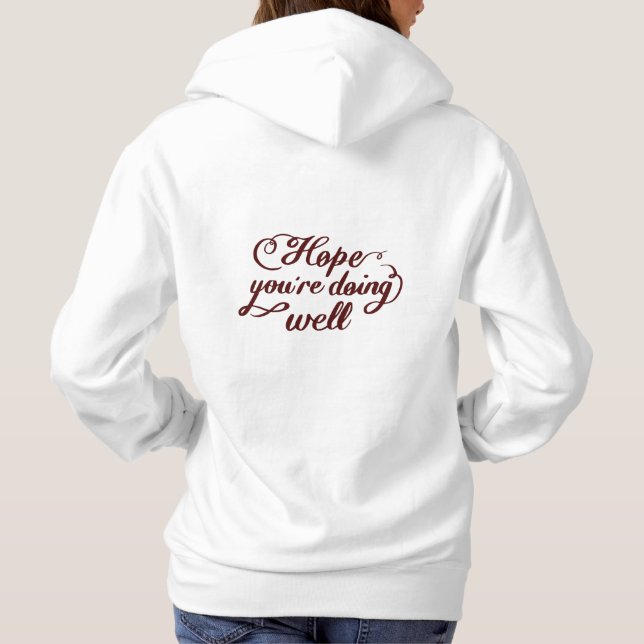 Sudadera ​Sudadera con 'Espero que Estés Bien' (Reverso)