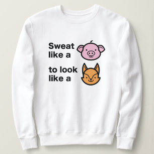 Sudadera Sudar Como Un Cerdo