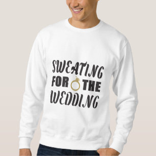 Sudadera Sudar por la Boda