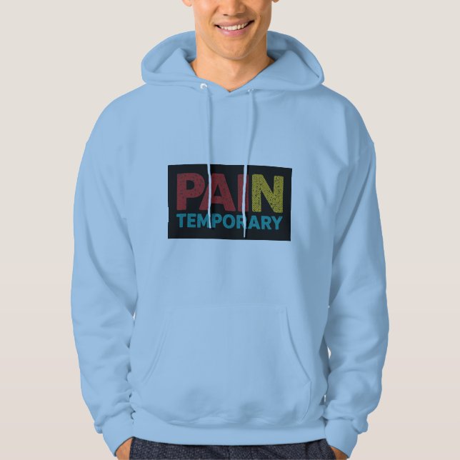 Sudadera Sudor Es Temporal Camiseta Con Capucha Motivaciona (Anverso)
