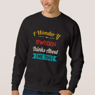 Sudadera Suecia Lover Cita divertida recuerdo de la vendimi