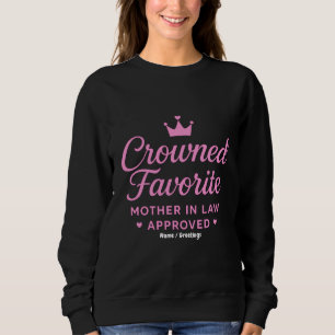 Sudadera Suegra Favorita Coronada Aprobada