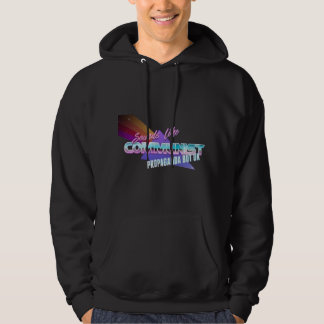 Sudadera Suena A Propaganda Comunista Pero Ok