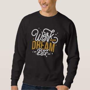 Sudadera Sueña en Grande