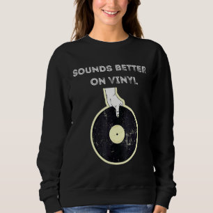 Sudadera Suena Mejor En La Reproducción De Grabación Dj De