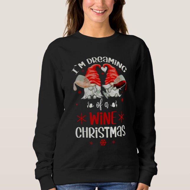 Sudadera Sueño Con Un Gnomé De Navidades De Vino Para Navid (Anverso)