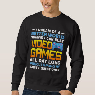 Sudadera Sueño Con Un Mundo De Videojuegos
