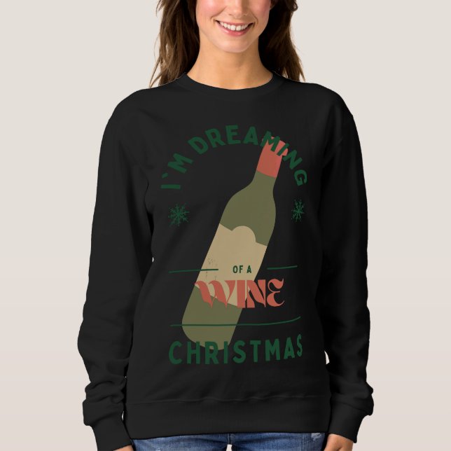 Sudadera Sueño Con Un Navidad De Vino 62 (Anverso)