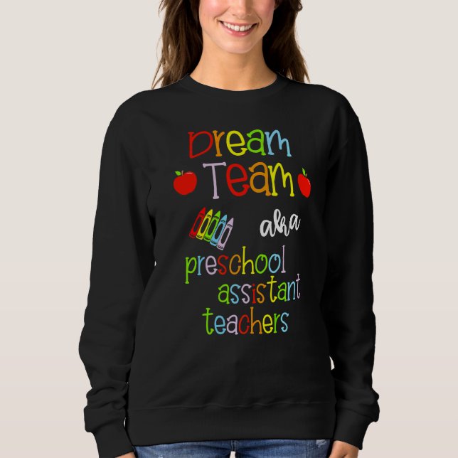 Sudadera Sueño equipo de profesores auxiliares de preescola (Anverso)