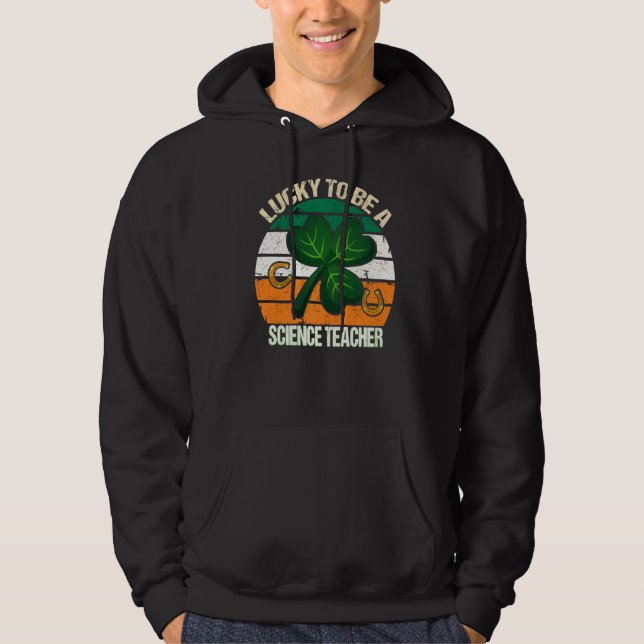 Sudadera Suerte De Ser Un Profesor De Ciencia Guay Science  (Anverso)