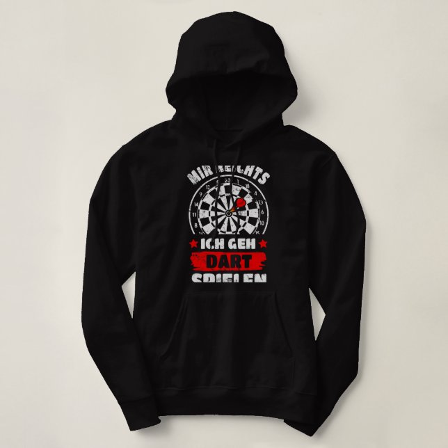 Sudadera Suficiente para mí, voy a jugar dardos (Diseño del anverso)