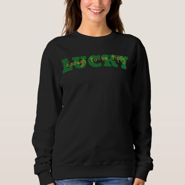 Sudadera Suficientemente afortunado como para ser sudoroso (Anverso)