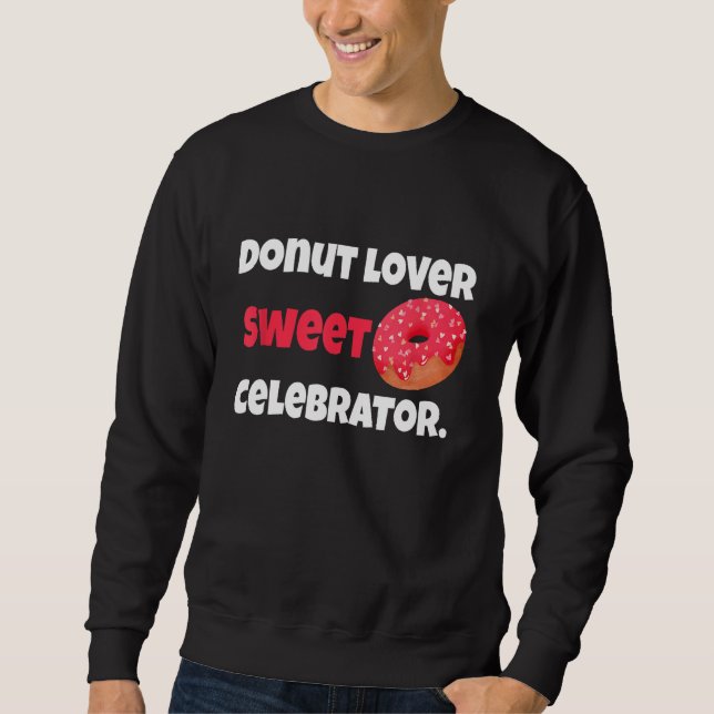 Sudadera Sugar Coated Delights Donut  s Celebration (Anverso)
