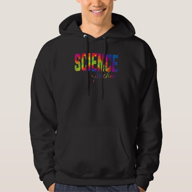 Sudadera Suministros de profesor de ciencia de Tie Dye  Reg (Anverso)