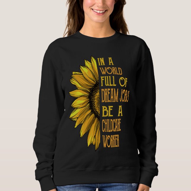 Sudadera Sunflower  Childcare Worker (Anverso)