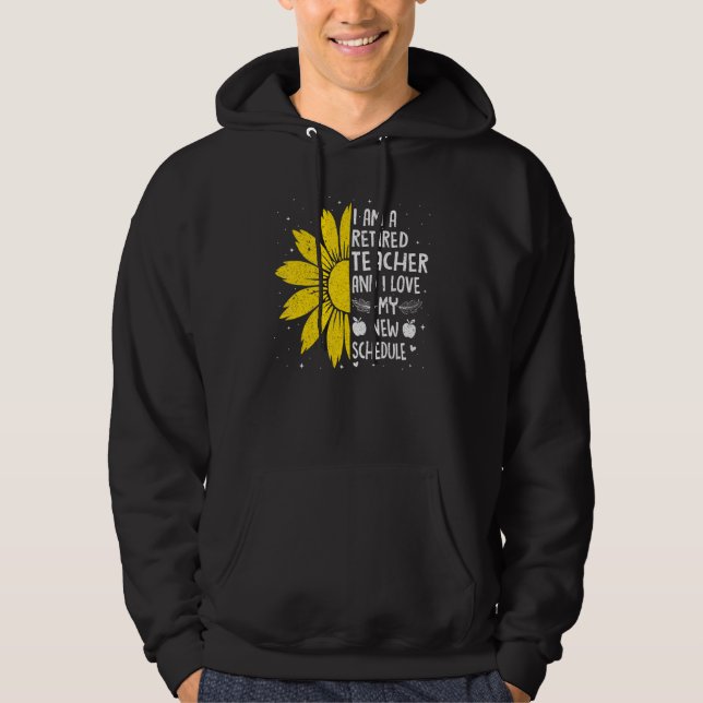 Sudadera Sunflower Teacher Life Retired Retirement School O (Anverso)